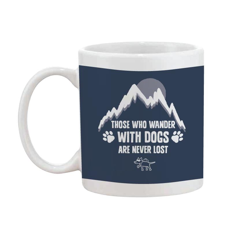 Those who wander with dogs are never lost - Coffee Mug