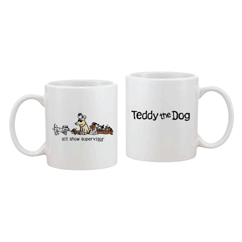 Sit Show Supervisor - Coffee Mug