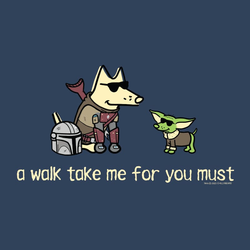 A Walk Take Me For You Must - Sweatshirt Pullover Hoodie