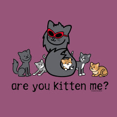 Are You Kitten Me? - Classic Tee