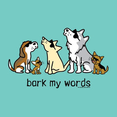 Bark My Words - Ladies T-Shirt V-Neck