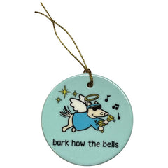 Bark How The Bells - Ceramic Christmas Ornament