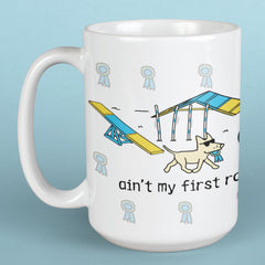 Aint My First Rodeo  - Large Coffee Mug