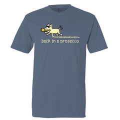 Back In A Prosecco - Classic Tee