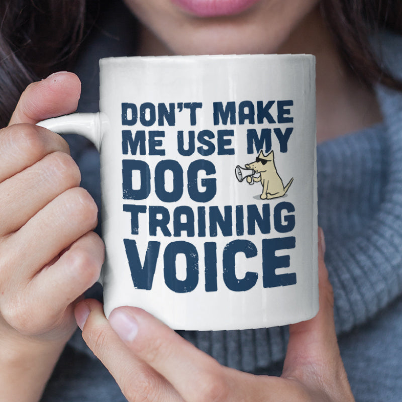 Dog Training Voice - Coffee Mug